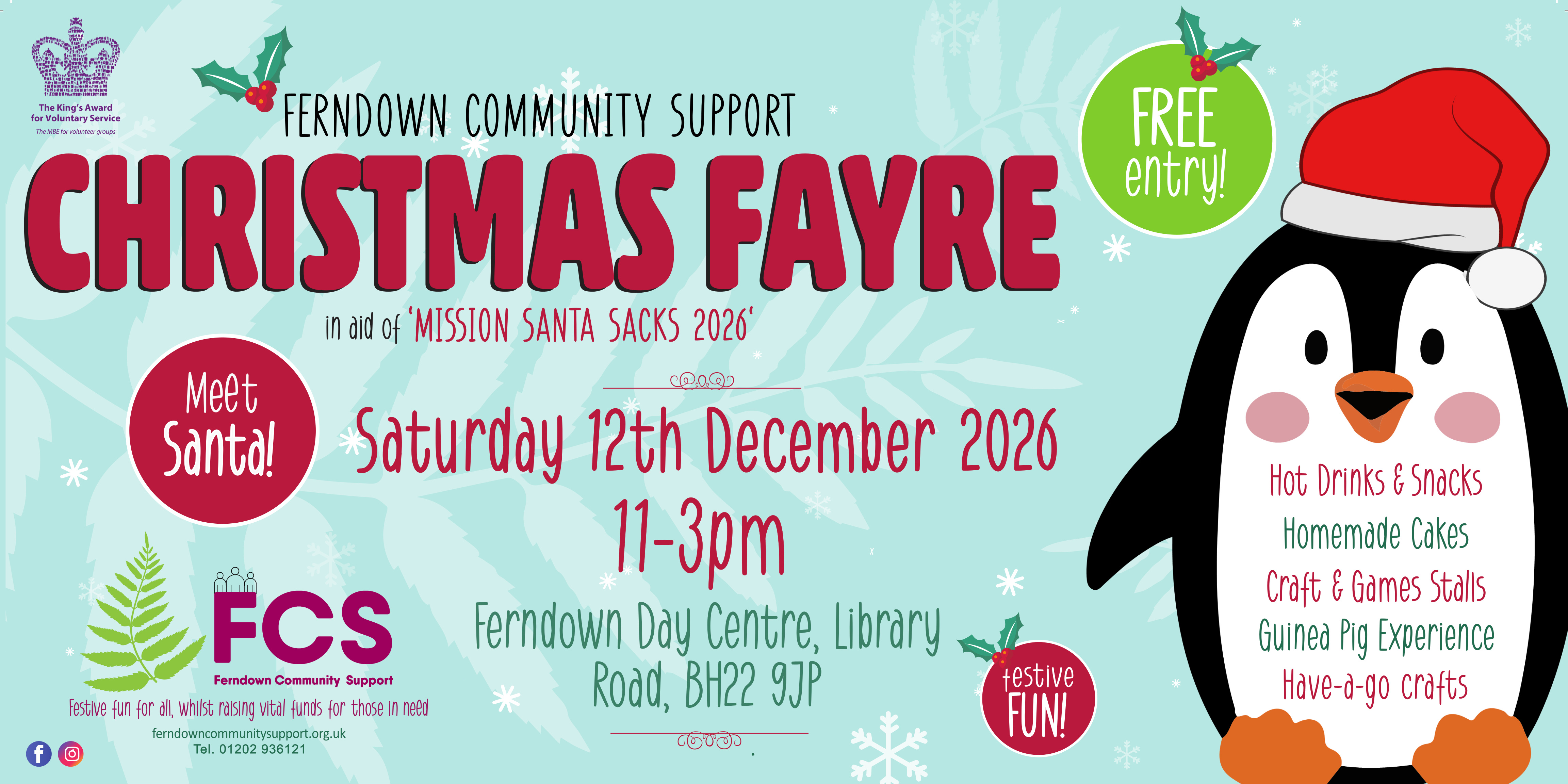Promotional banner for the Ferndown Community Support Christmas Fayre, featuring event details, a cartoon penguin wearing a Santa hat, and festive decorations.